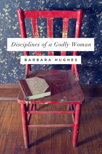 Barbara Hughes/Disciplines of a Godly Woman (Redesign)@Redesign